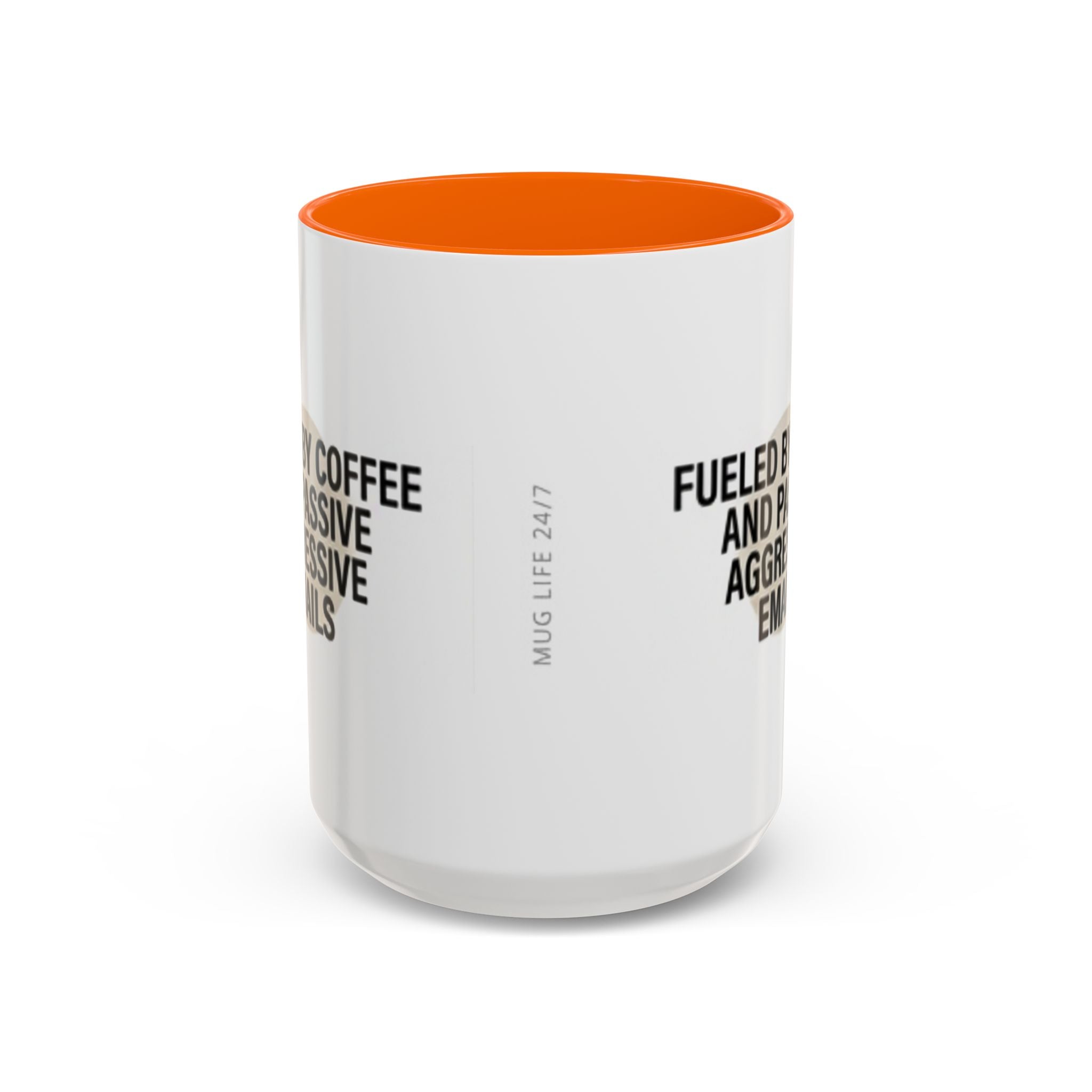 Fueled by Coffee and Passive Aggressive Emails Accent Coffee Mug — 11/15oz