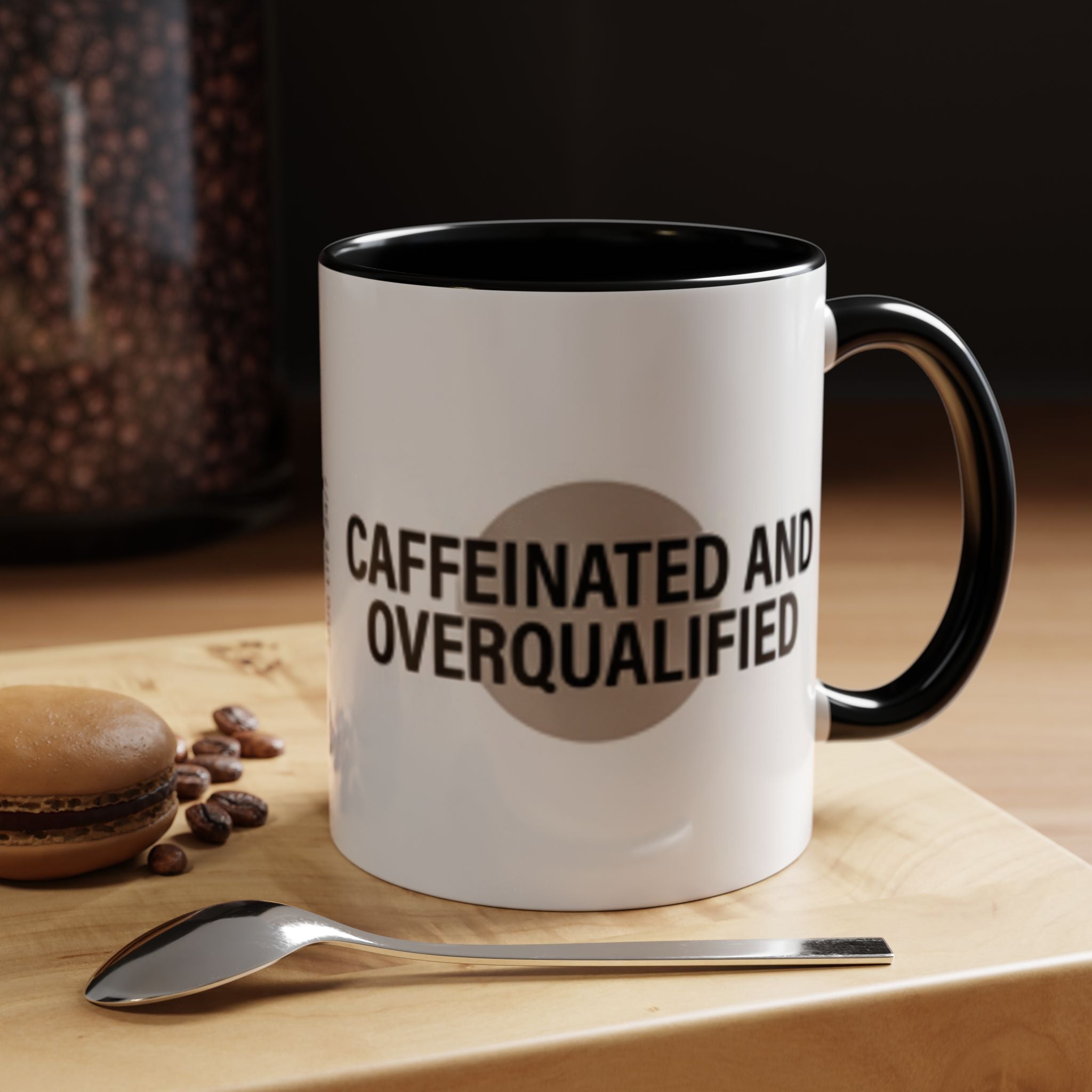 Caffeinated and Overqualified Accent Coffee Mug — 11/15oz