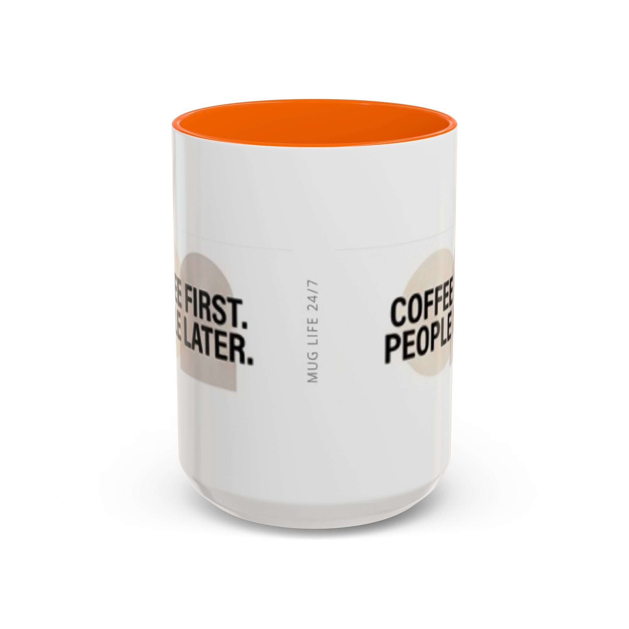 Coffee First, People Later Accent Coffee Mug — 11/15oz