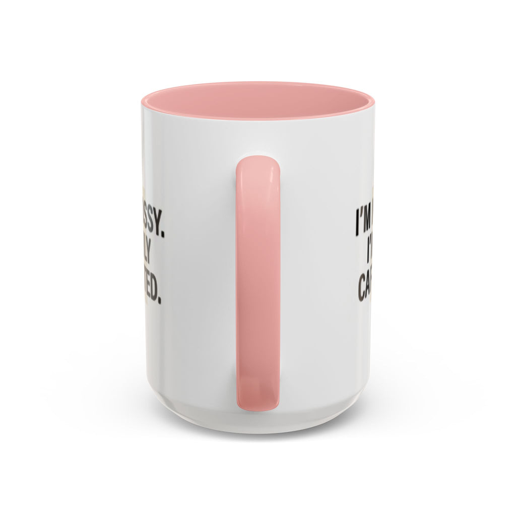 Accent Coffee Mug — "I'm Not Bossy. I'm Highly Caffeinated."