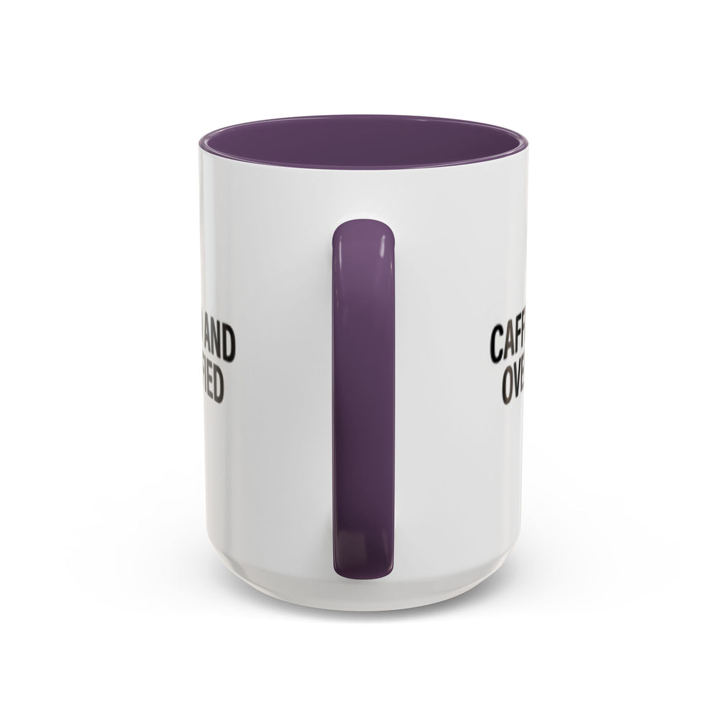 Caffeinated and Overqualified Accent Coffee Mug — 11/15oz