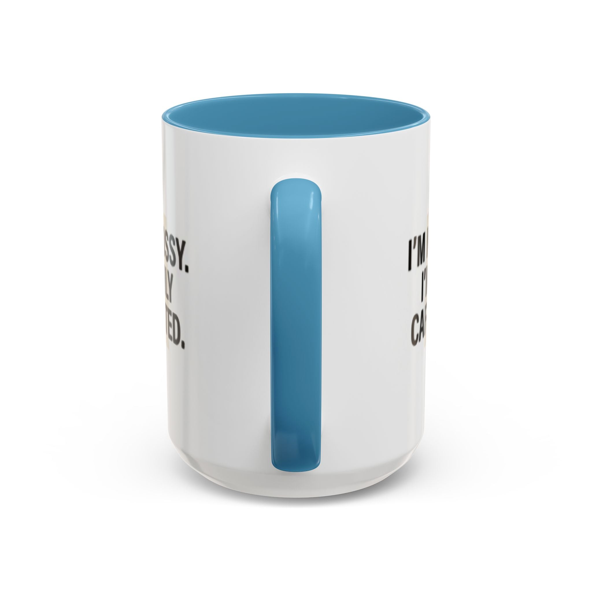 Accent Coffee Mug — "I'm Not Bossy. I'm Highly Caffeinated."