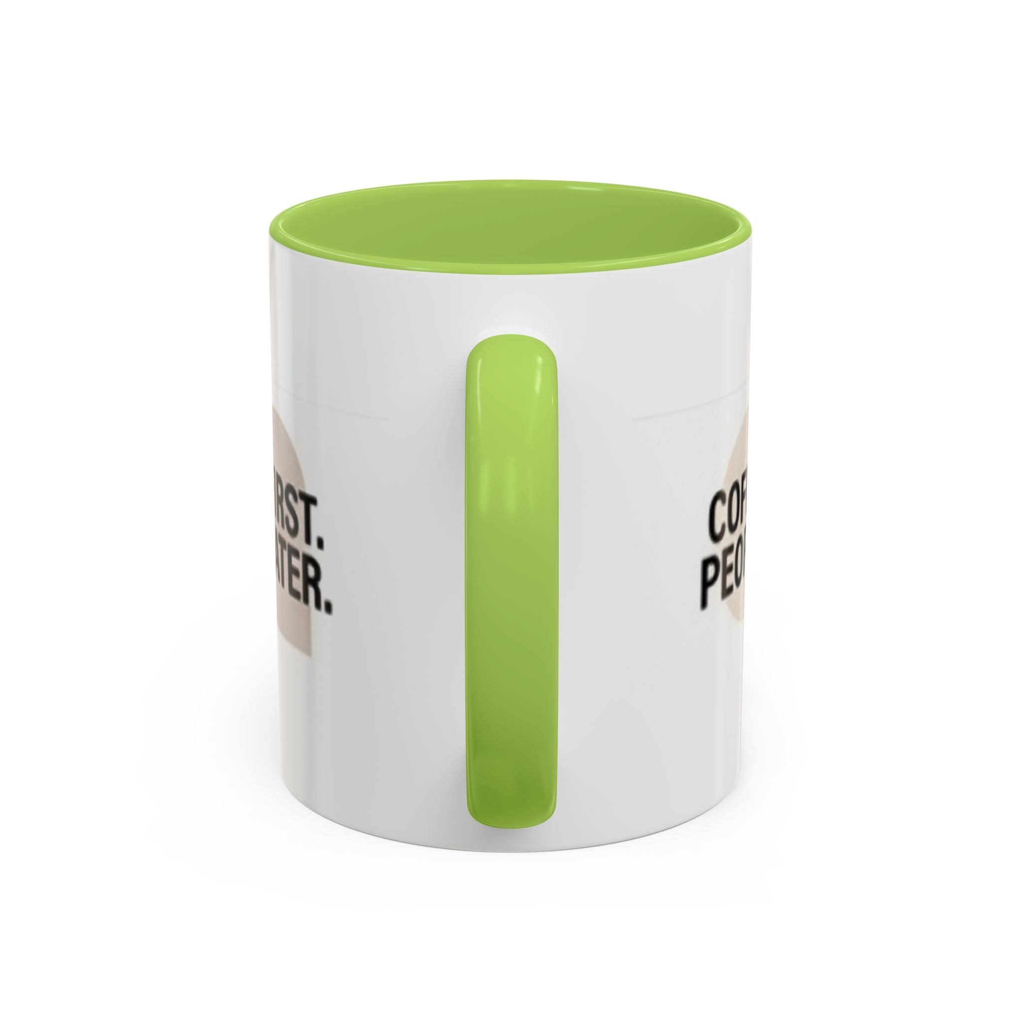 Coffee First, People Later Accent Coffee Mug — 11/15oz