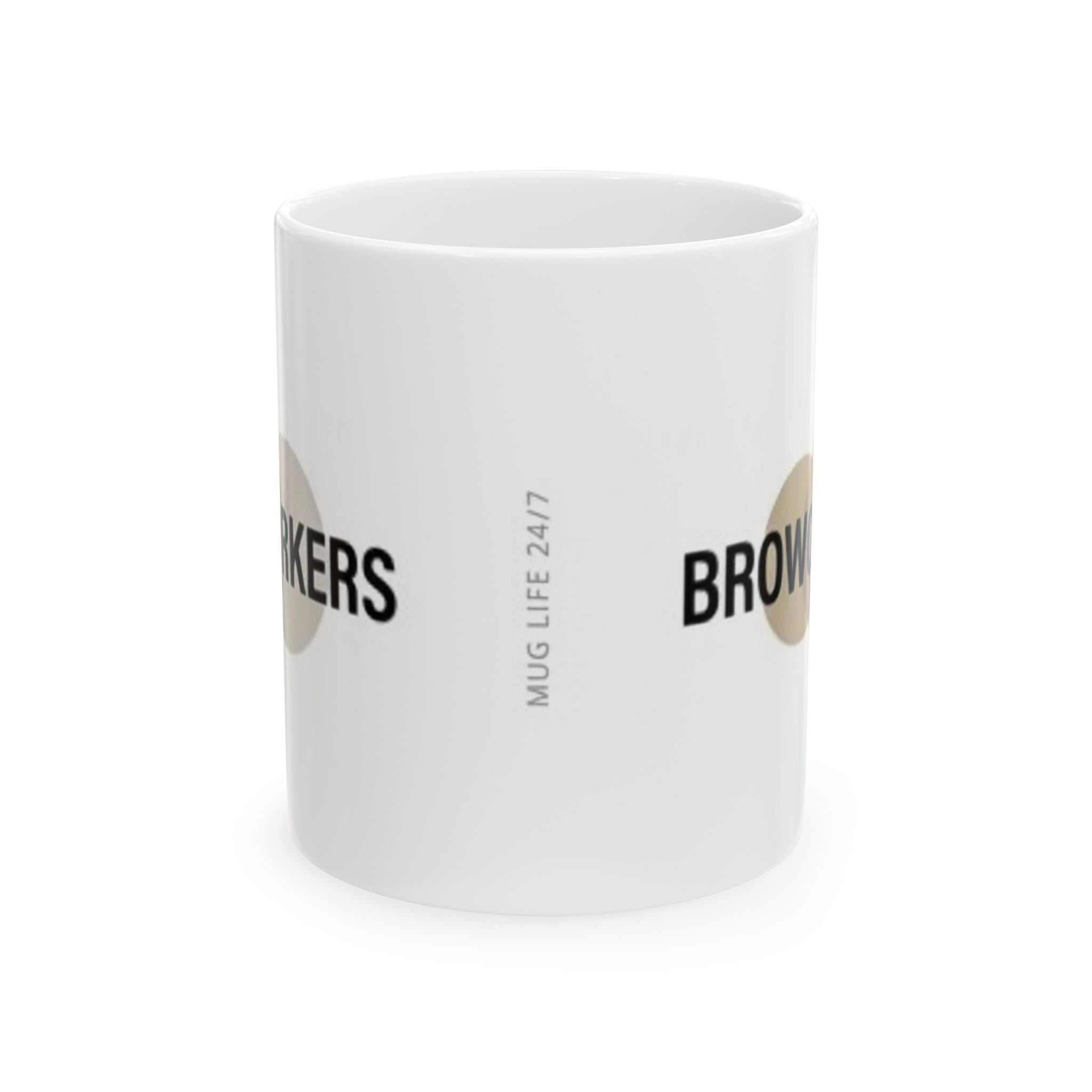 Broworkers Ceramic Mug — 'Broworkers' Coffee Cup (11oz & 15oz)