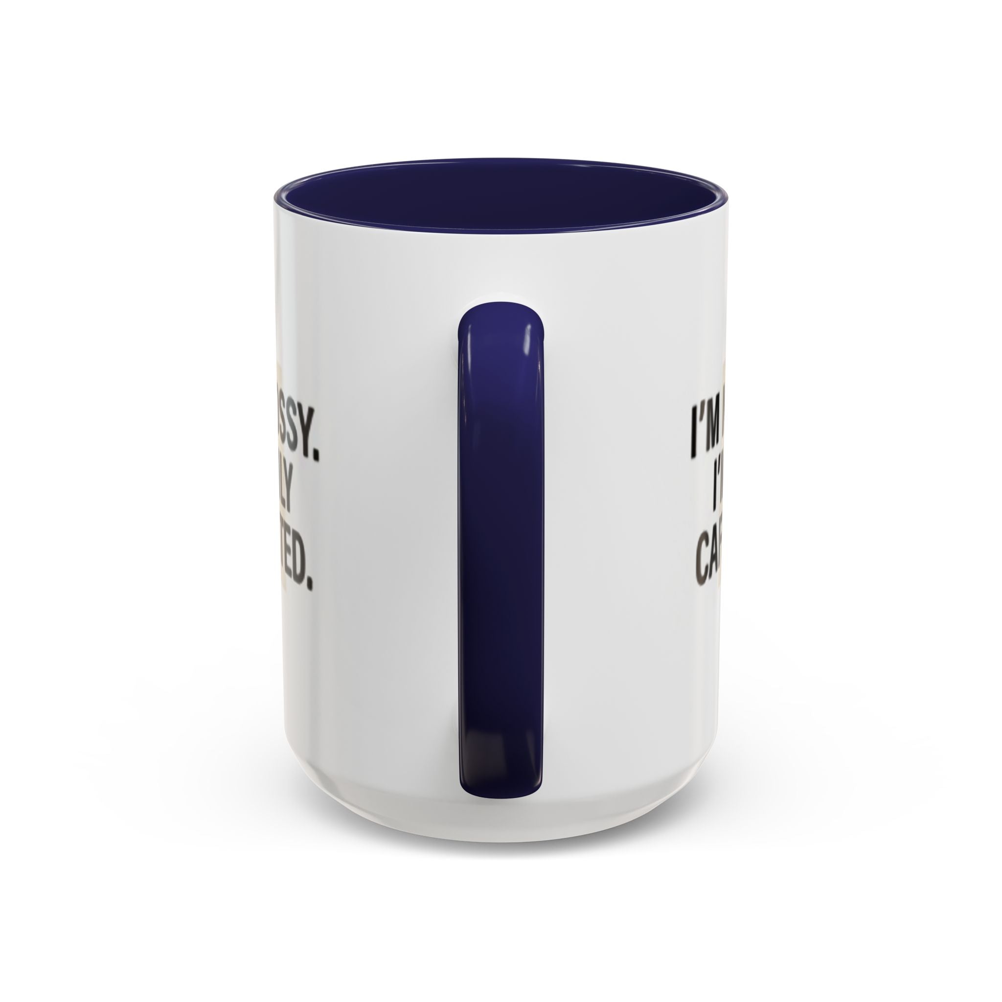 Accent Coffee Mug — "I'm Not Bossy. I'm Highly Caffeinated."