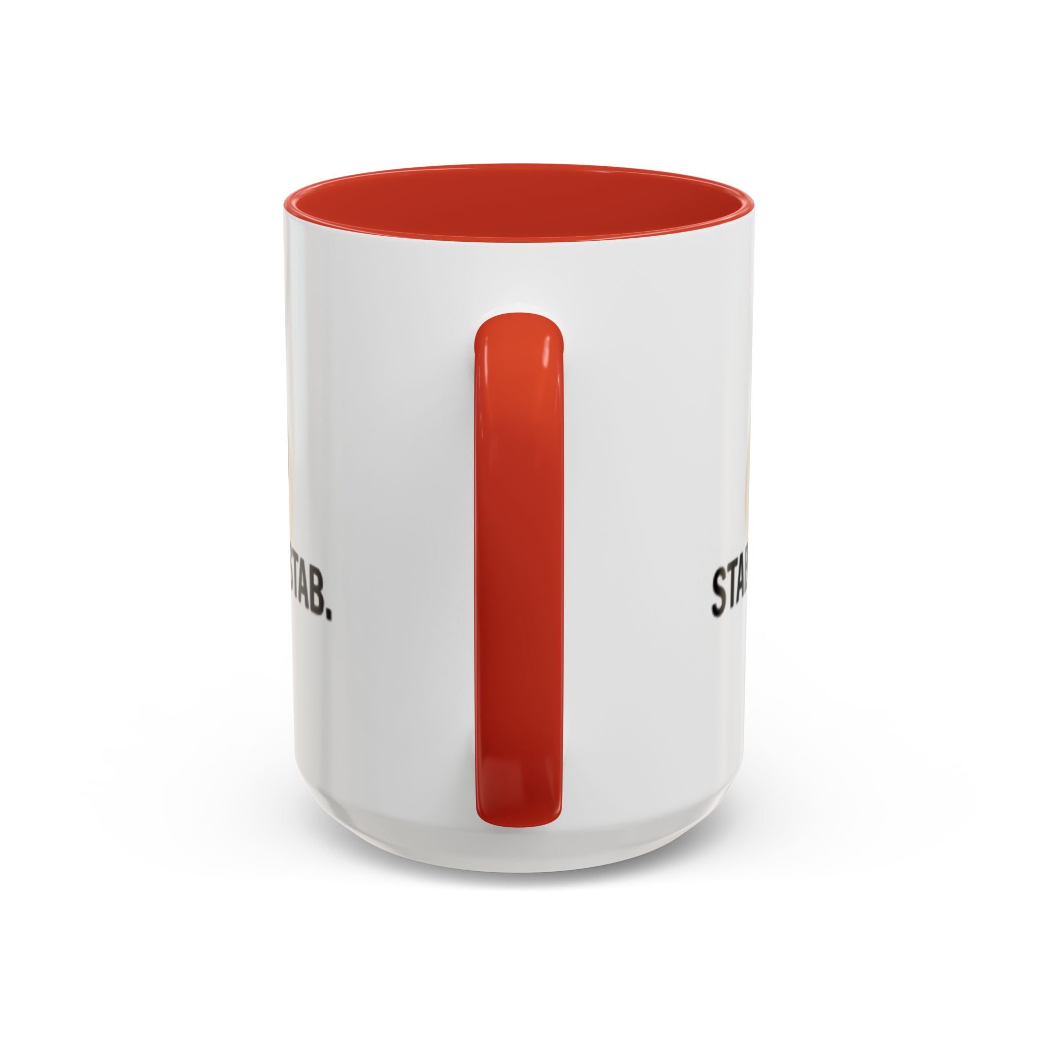 11oz/15oz Accent Coffee Mug — "live, laugh, love. STAB STAB STAB"