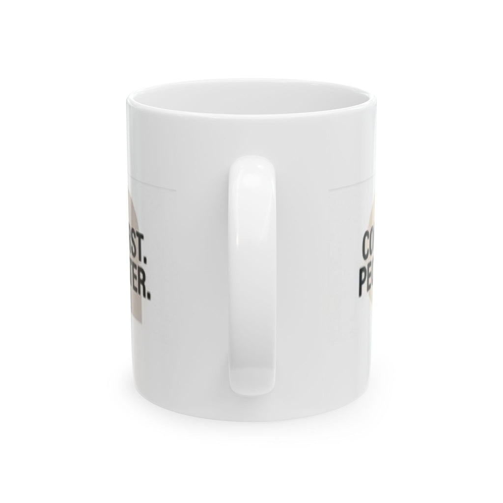 Ceramic Mug — "Coffee First. People Later." Funny Morning Coffee Mug (11oz & 15oz)