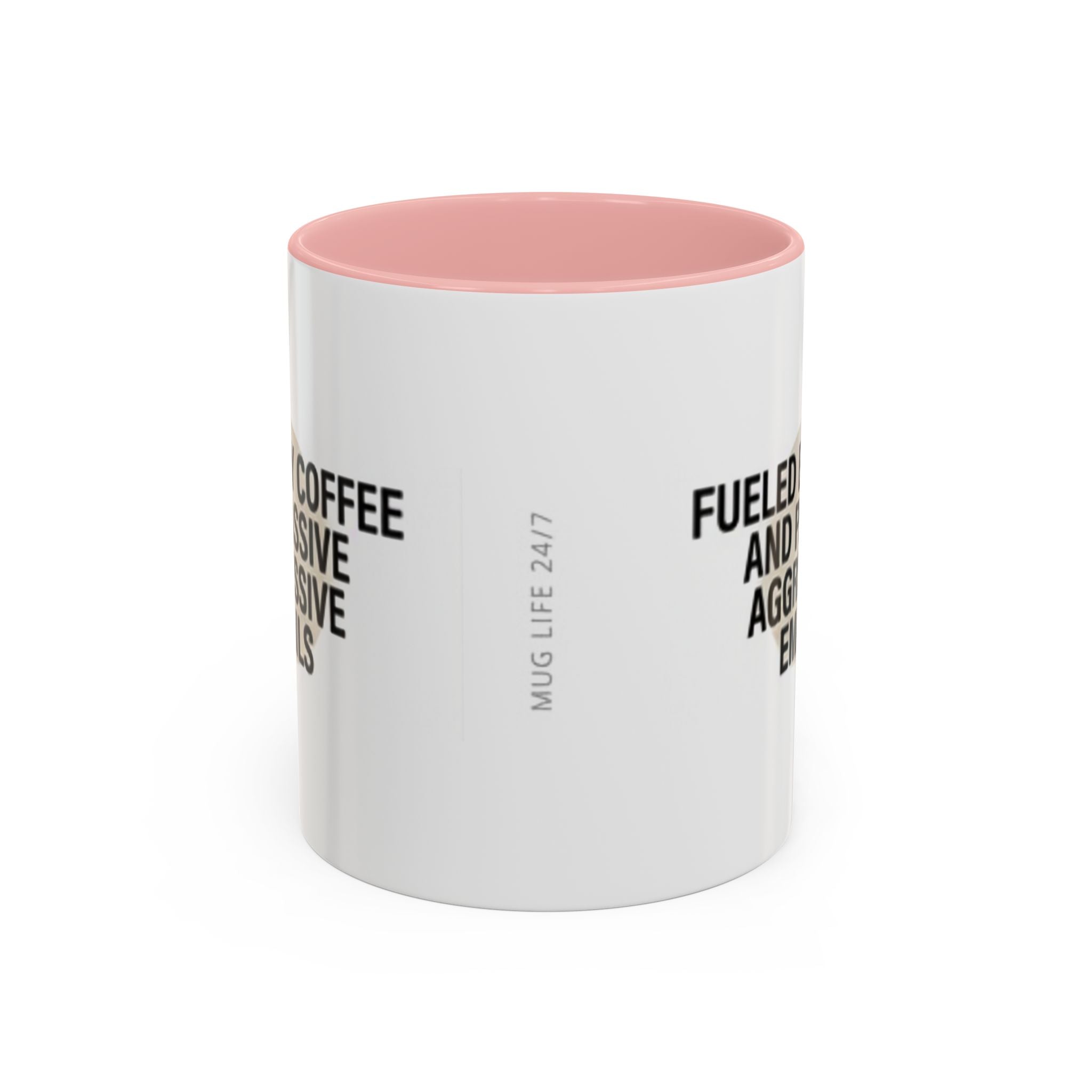 Fueled by Coffee and Passive Aggressive Emails Accent Coffee Mug — 11/15oz