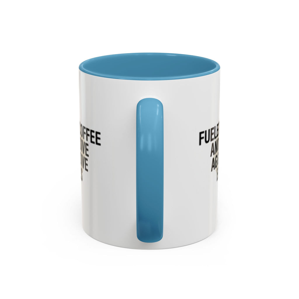Fueled by Coffee and Passive Aggressive Emails Accent Coffee Mug — 11/15oz