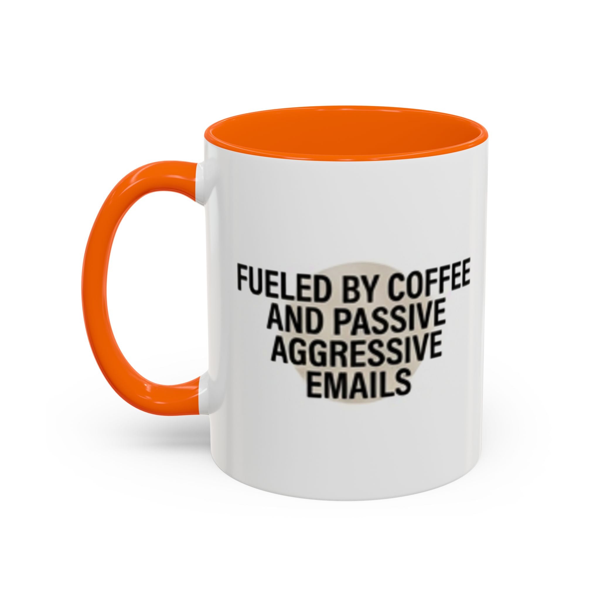Fueled by Coffee and Passive Aggressive Emails Accent Coffee Mug — 11/15oz