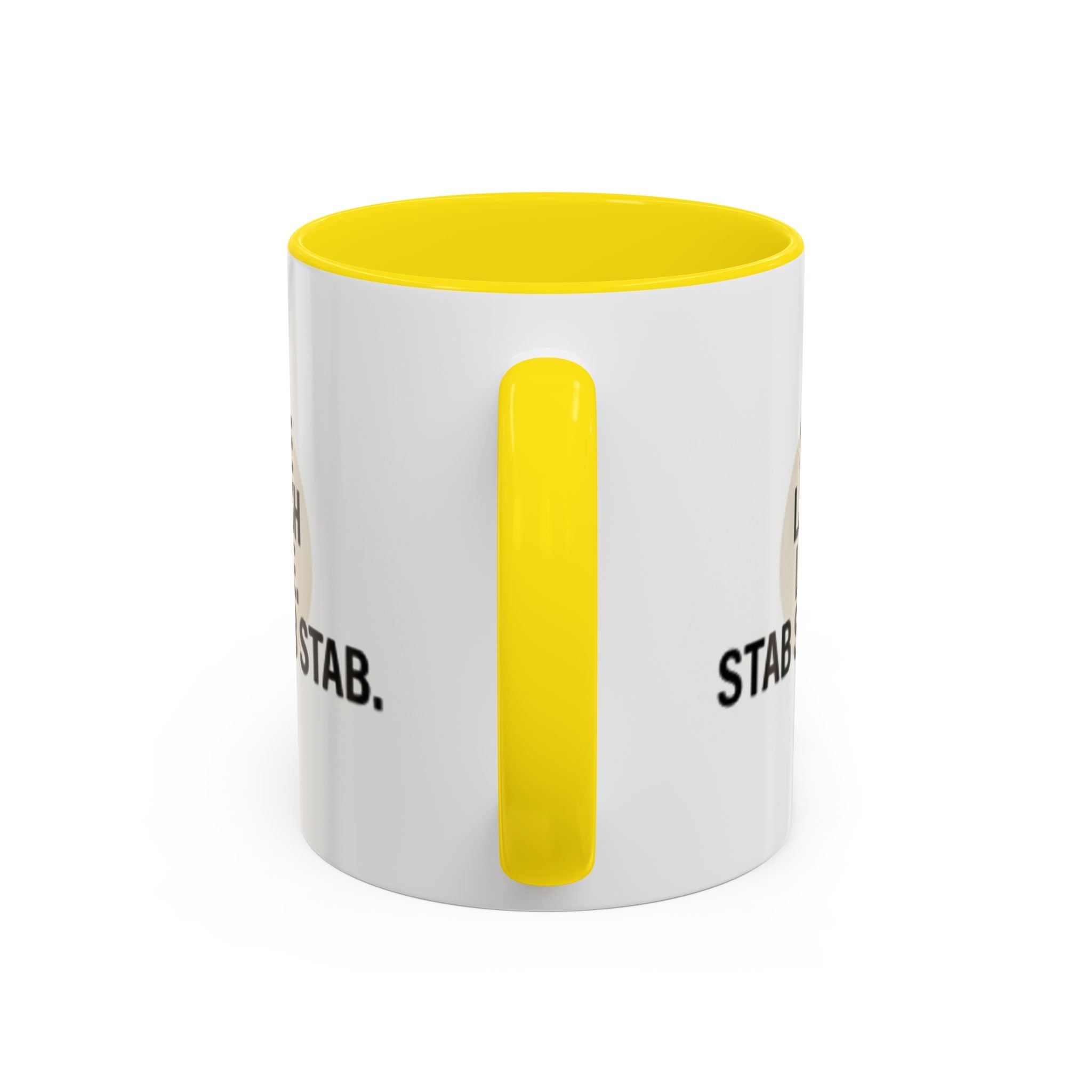 11oz/15oz Accent Coffee Mug — "live, laugh, love. STAB STAB STAB"