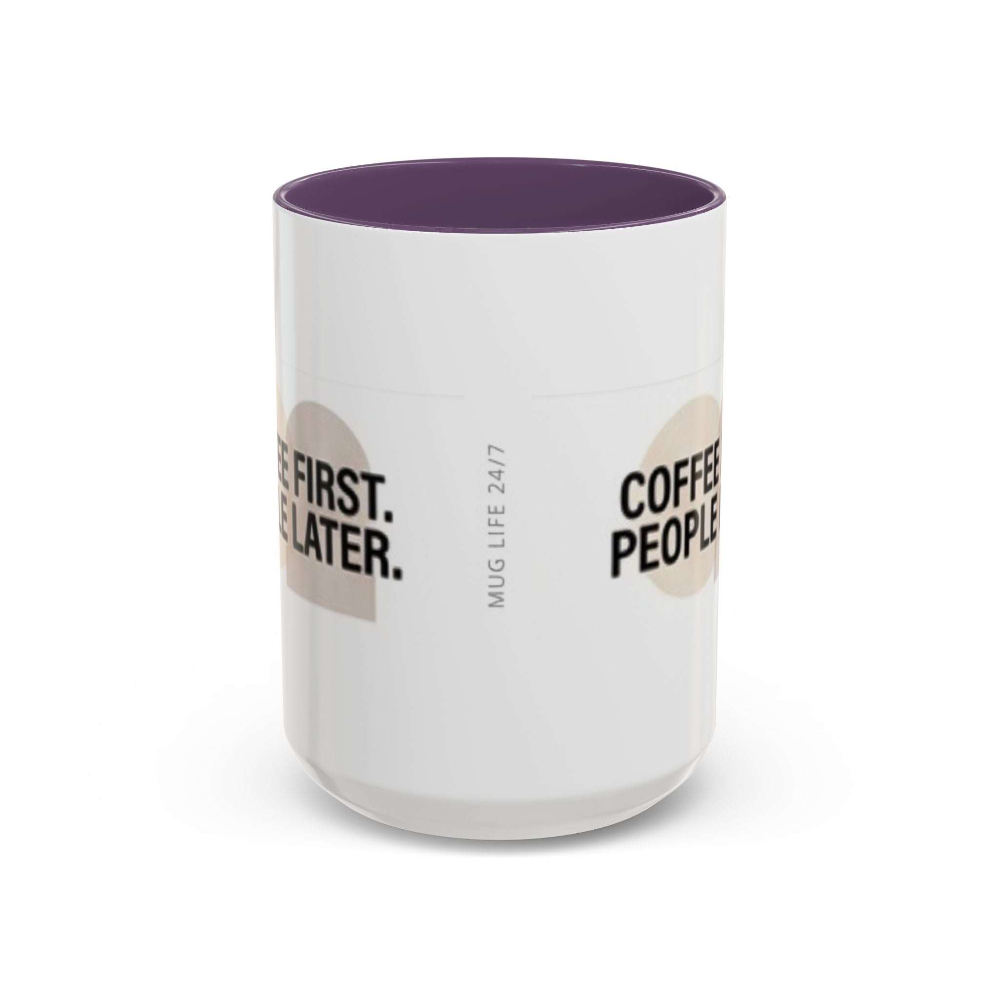 Coffee First, People Later Accent Coffee Mug — 11/15oz