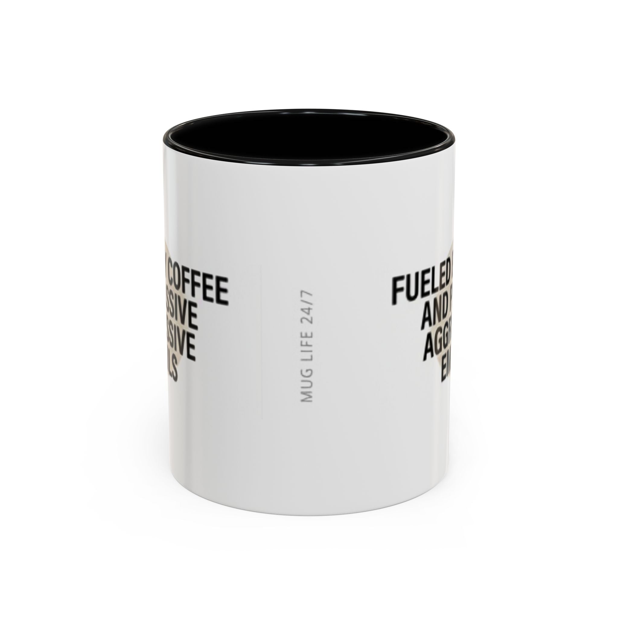 Fueled by Coffee and Passive Aggressive Emails Accent Coffee Mug — 11/15oz