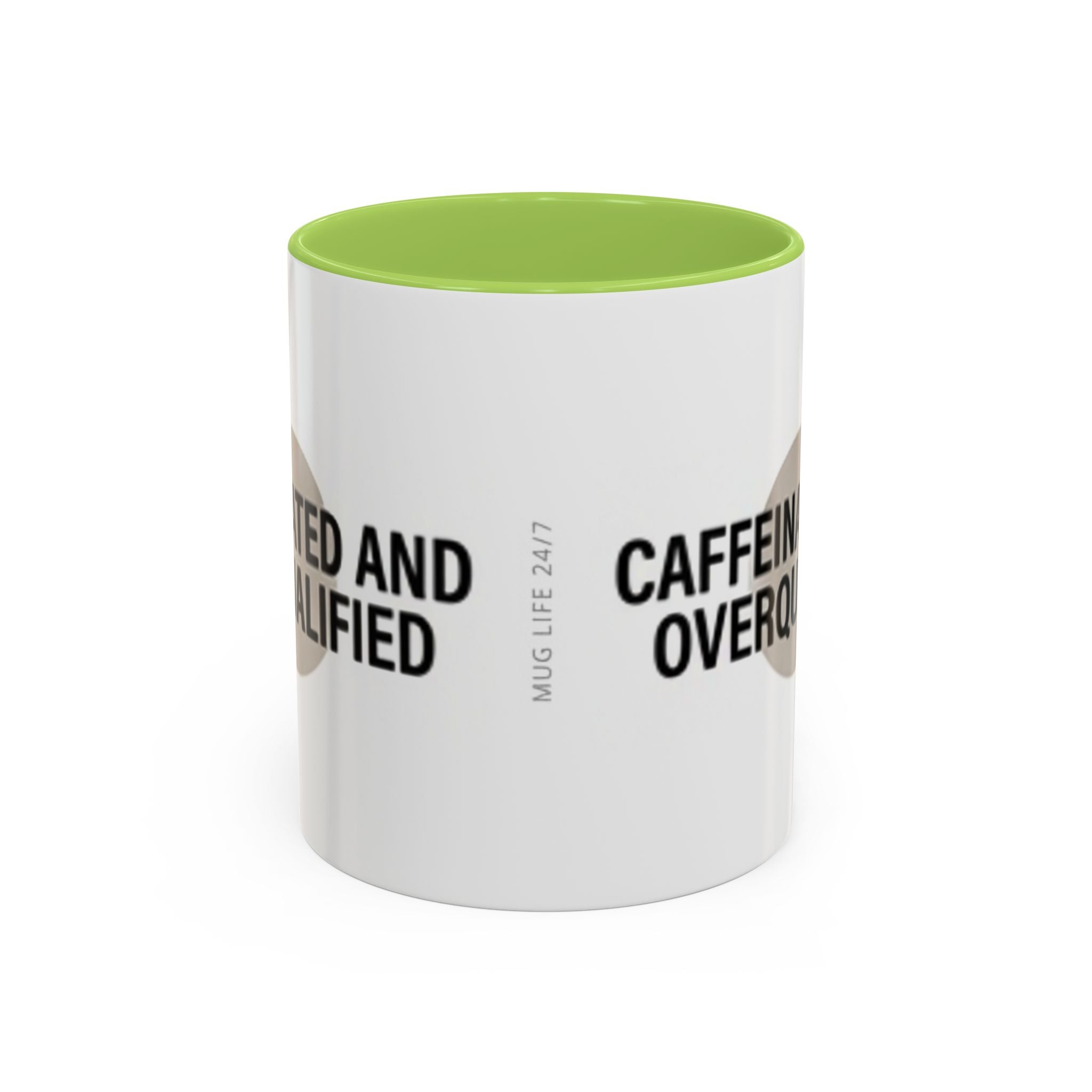 Caffeinated and Overqualified Accent Coffee Mug — 11/15oz